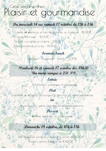 Plaisir et Gourmandise Open Times